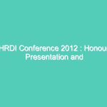 HRDI Conference 2012 : Honour Presentation and A.S Chandhlok addressing at HRDI conference