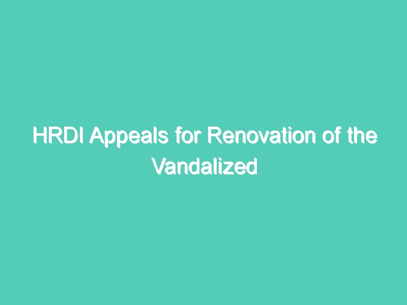 HRDI Appeals for Renovation of the Vandalized Statutes in SriLanka and Acation against the Perpetrators