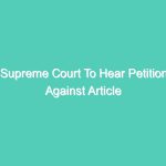 Supreme Court To Hear Petition Against Article 35A After Diwali