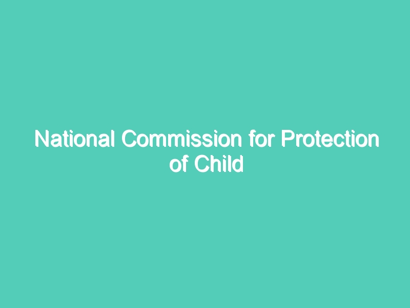 National Commission for Protection of Child Rights (NCPCR)