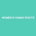 WOMEN’S HUMAN RIGHTS