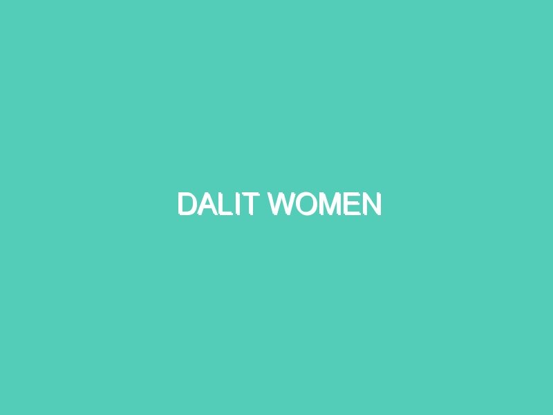 DALIT WOMEN