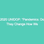 2020 UNIDOP: “Pandemics: Do They Change How We Address Age and Ageing?”