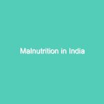 Malnutrition in India